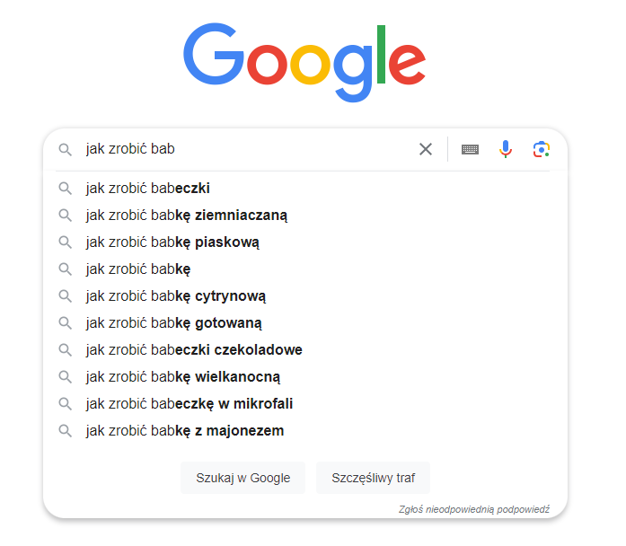 Podpowiedzi prezentowane przez Google podczas wpisywania frazy "Jak zrobić bab..."